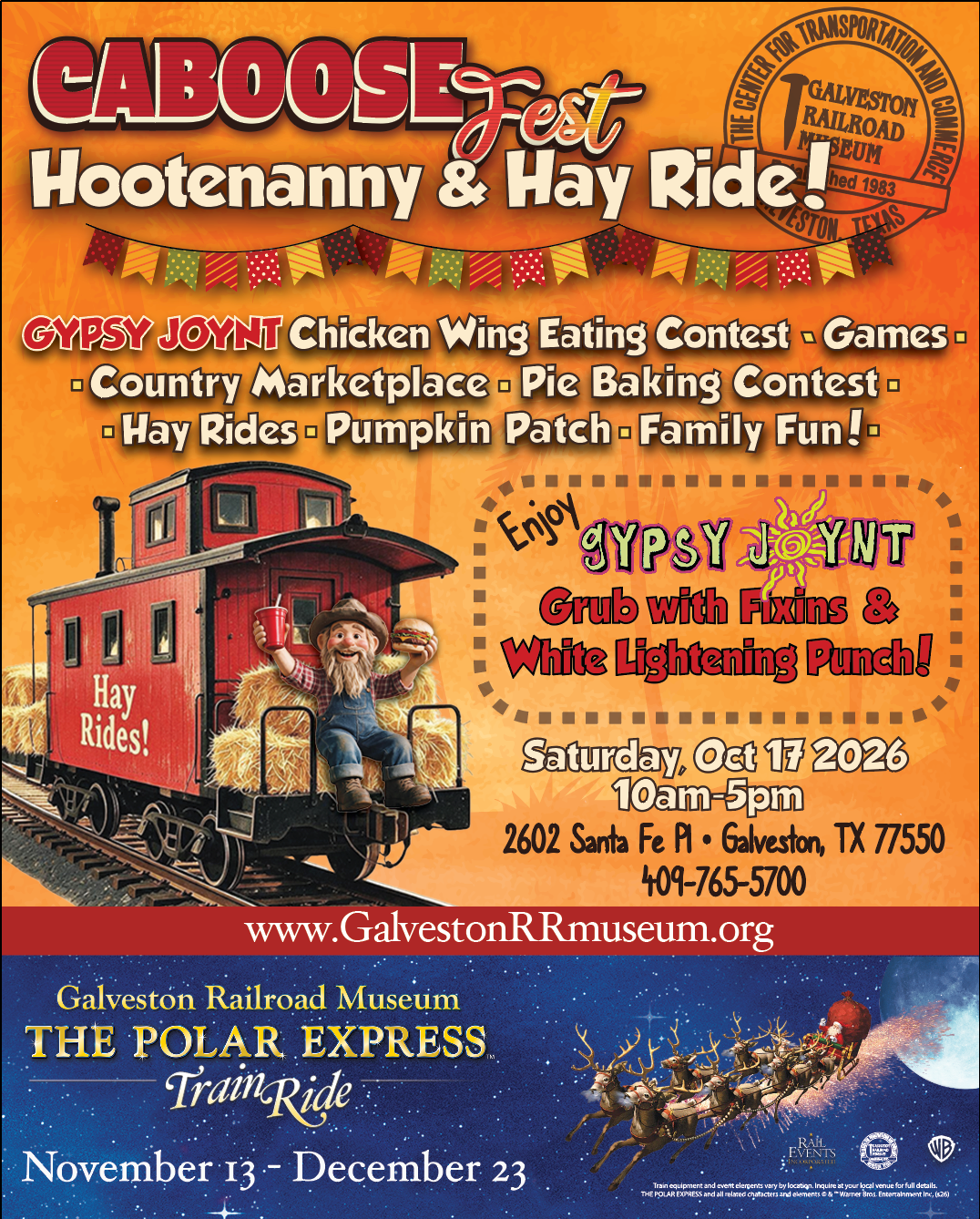 Galveston Railroad Museum: CabooseFest:Hooteanny & Hay Rides