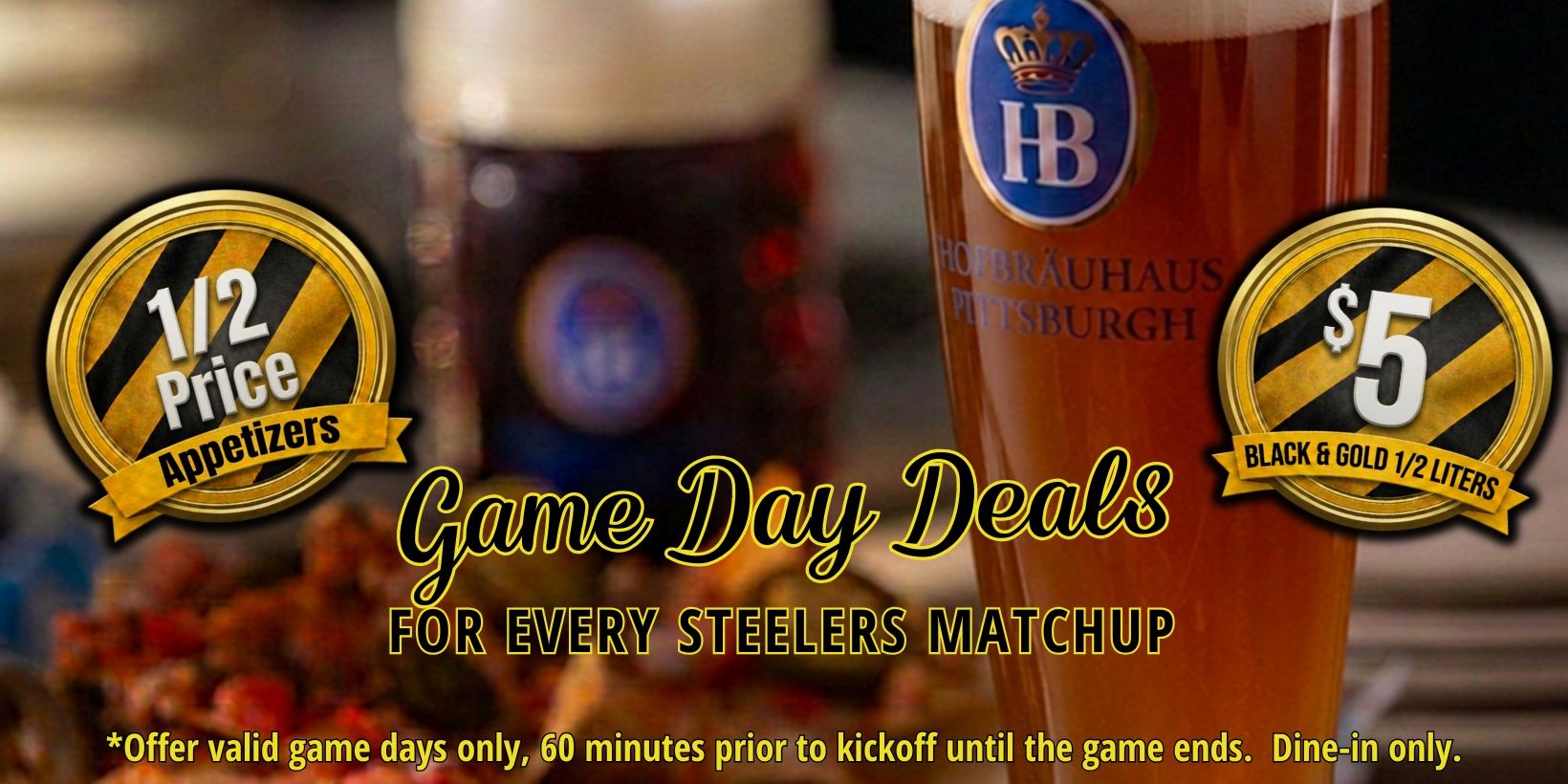 Game Day Deals For Every Steelers Game @ Our Haus!