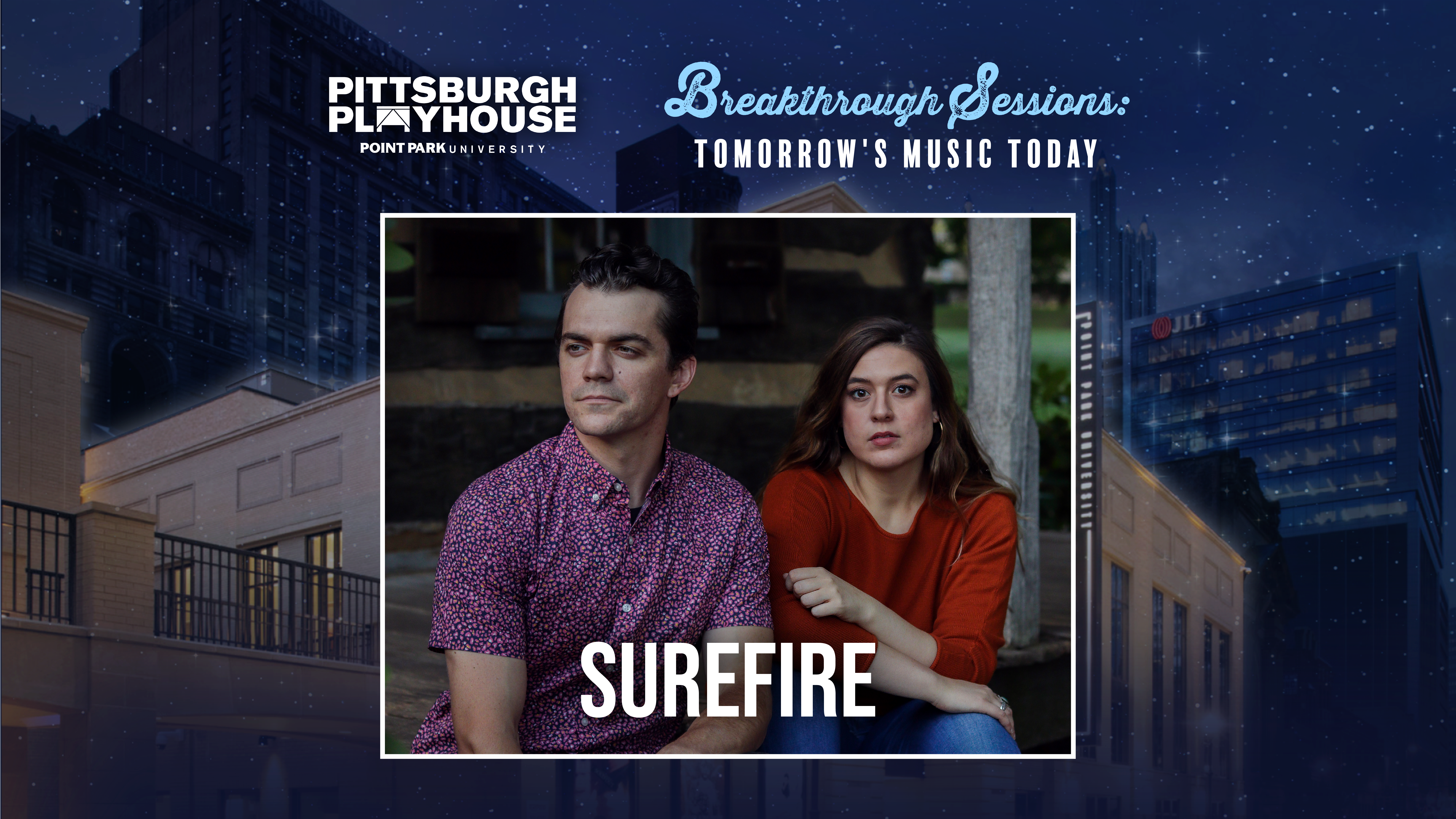 Breakthrough Sessions: SUREFIRE