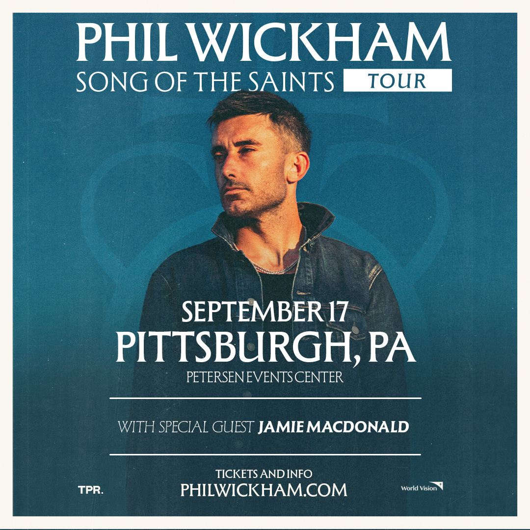 Song Of The Saints Tour with Phil Wickham