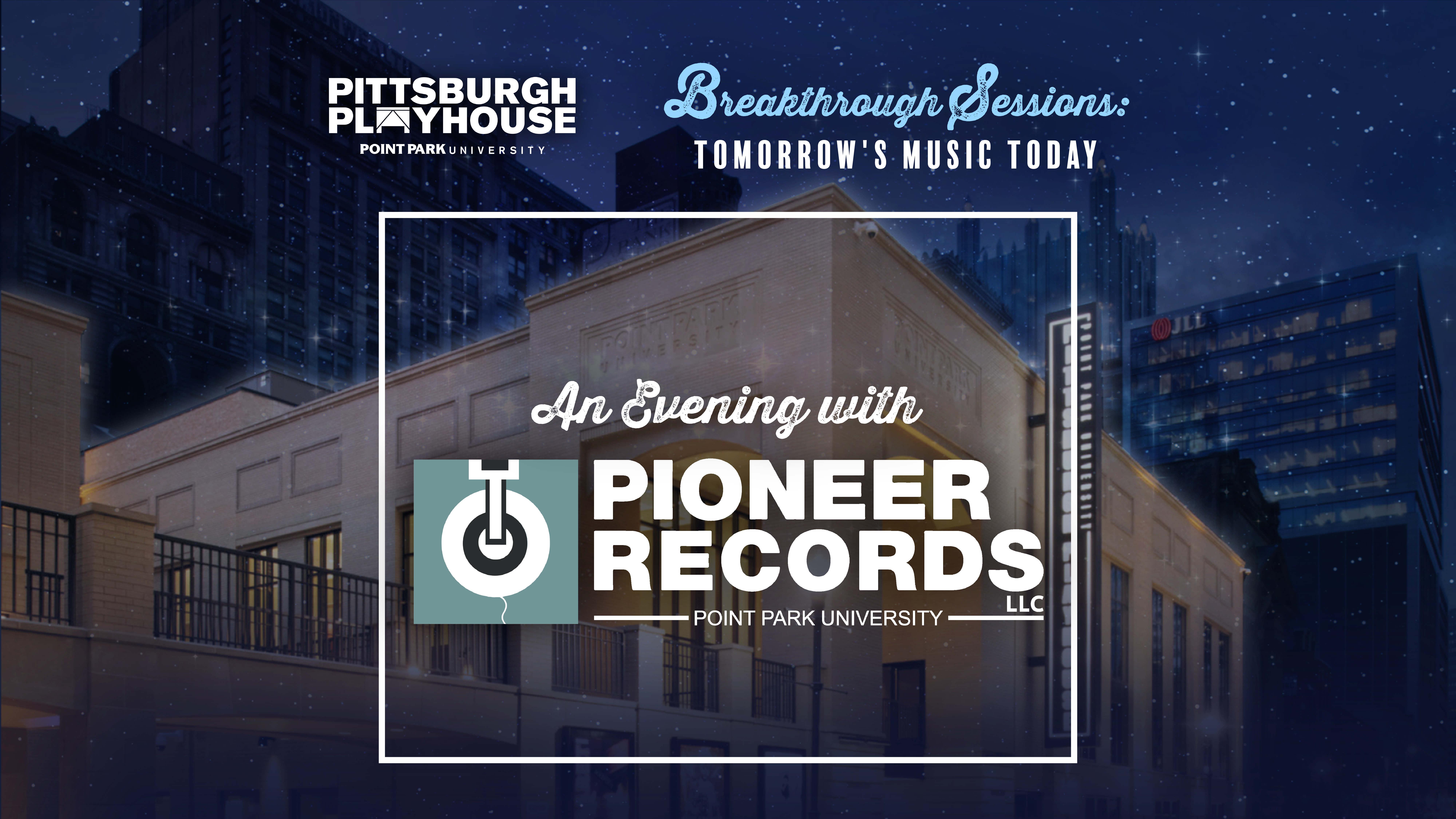 Breakthrough Sessions: An Evening with Pioneer Records