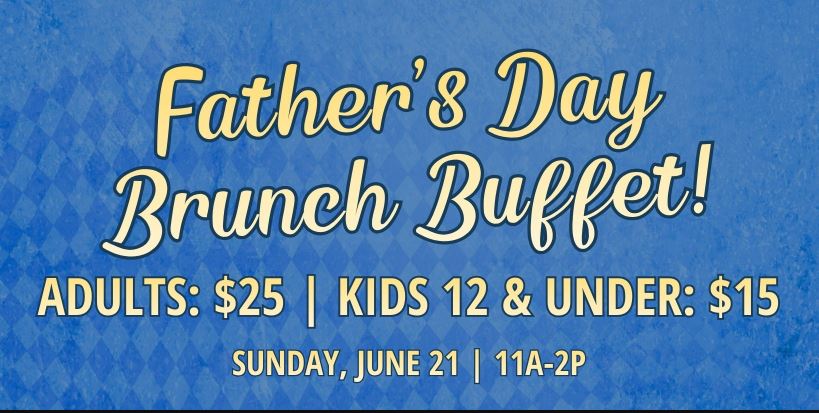 Celebrate Dad @ Our Haus!