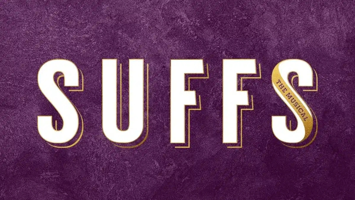 Broadway In Pittsburgh: Suffs