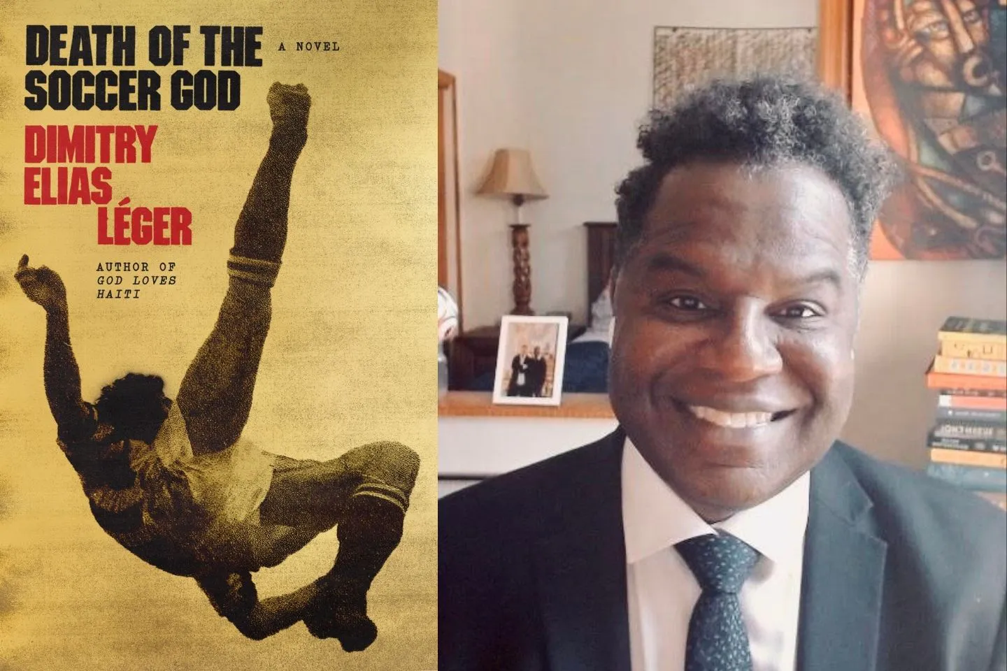 World Literature: Dimitry Elias Léger’s “Death of the Soccer God” (Haiti) with Anderson Tepper