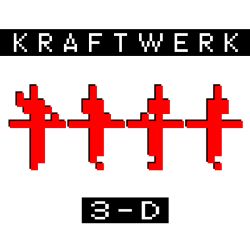 CANCELED – Kraftwerk 3-D