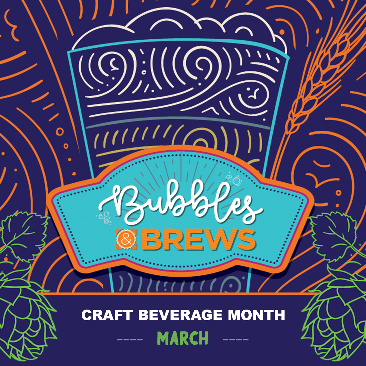 Bubbles & Brews Craft Beverage Month