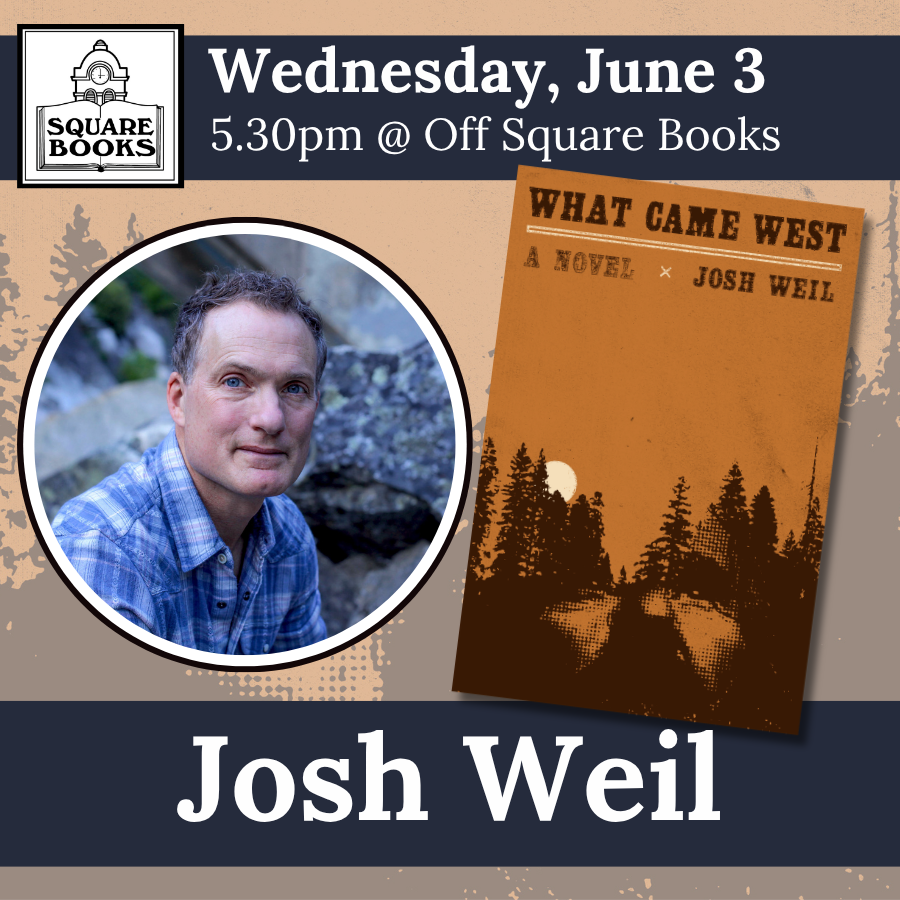 Josh Weil for What Came West