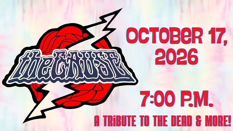 theCAUSE - A Tribute to The Dead & More!