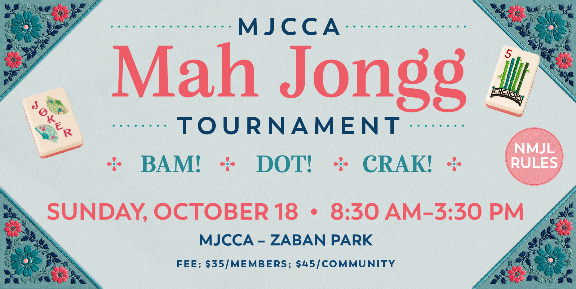 Mah Jongg Tournament: Bam, Dot, Crak!